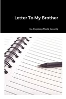 Letter To My Brother 1312466200 Book Cover