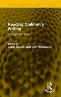 Reading Children’s Writing: A Linguistic View (Routledge Revivals) 1041192770 Book Cover