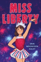 Miss Liberty 0063360012 Book Cover