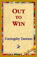 Out to Win the Story of America in France 1720376271 Book Cover