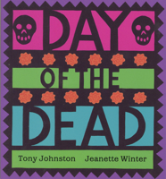Day of the Dead 0152024468 Book Cover