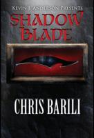 Shadow Blade (The Denari Lai Series) 1614759529 Book Cover