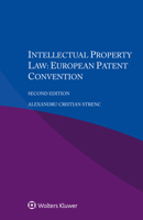 Intellectual Property Law: European Patent Convention 940354600X Book Cover