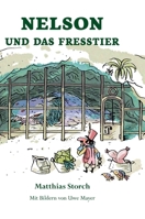 Nelson und das Fresstier 3849598047 Book Cover