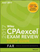 Wiley CPAexcel Exam Review July 2017 Study Guide: Financial Accounting and Reporting 1119429730 Book Cover