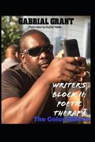 Writer's Block II: Poetic Therapy: Color Edition 1720130280 Book Cover