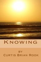 Knowing 1536802247 Book Cover