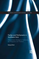 Parties and Parliaments in Southeast Asia: Non-Partisan Chambers in Indonesia, the Philippines and Thailand 1138086827 Book Cover