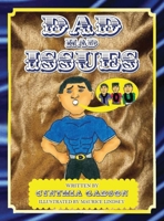 Dad Had Issues 1649087241 Book Cover
