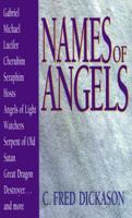 Names of Angels (Names of... Series) 0802461816 Book Cover