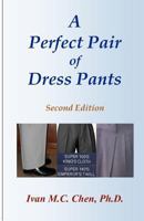 A Perfect Pair of Dress Pants 1438287100 Book Cover