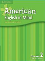 American English in Mind Level 2 Testmaker Audio CD and CD-ROM 0521733537 Book Cover