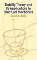 Stability Theory and Its Applications to Structural Mechanics (Dover Books on Engineering) 048642541X Book Cover