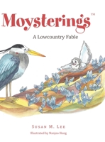 Moysterings: A Lowcountry Fable 1728310652 Book Cover