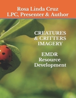 CREATURES & CRITTERS IMAGERY EMDR Resource Development B0C1J9ZT2Y Book Cover