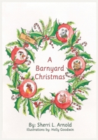 A Barnyard Christmas B0CN2YF7SN Book Cover