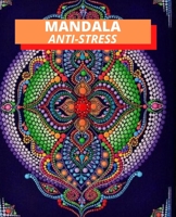 Mandala Anti-Stress: un moyen efficace pour r�duire stress et anxi�t� B087638QQF Book Cover