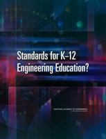 Standards for K-12 Engineering Education? 0309160154 Book Cover