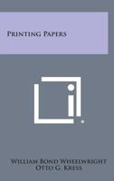 Printing Papers 1258805545 Book Cover