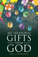 My Treasured Gifts from God 1641910917 Book Cover