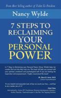 Seven Steps to Reclaiming Your Personal Power 1452512108 Book Cover