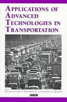 Applications of Advanced Technologies in Transportation: Proceedings of the 5th International Conference, April 26-29, 1998 Newport Beach, California 0784403333 Book Cover
