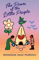 The Power of the Little People 1928120504 Book Cover