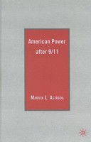 American Power After 9/11 0230100023 Book Cover
