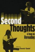 Second Thoughts: A Focus on Rereading 0814326471 Book Cover