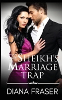 The Sheikh's Marriage Trap 1991021364 Book Cover