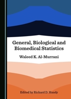 General, Biological and Biomedical Statistics 1036411141 Book Cover
