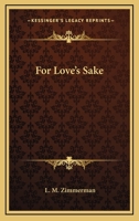 For Love's Sake 1018980636 Book Cover