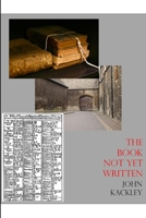 The Book Not Yet Written 1329400852 Book Cover