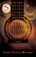The Deception Begins (Secret Sorcery): A Novel 0768432316 Book Cover