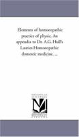 Elements of Homoeopathic Practice of Physic 1425564089 Book Cover
