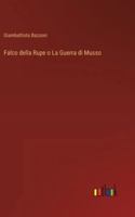 Falco della Rupe o La Guerra di Musso 3368061720 Book Cover