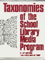 Taxonomies of the School Library Media Program 0931510759 Book Cover