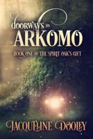 Doorways To Arkomo 0692028277 Book Cover
