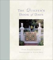 The Quilter's Book of Days 1564774546 Book Cover