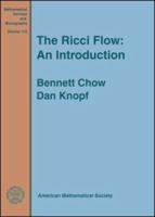 The Ricci Flow: An Introduction (Mathematical Surveys and Monographs) 0821835157 Book Cover