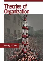 Theories of Organization 1412924995 Book Cover