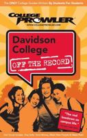 Davidson College: Off the Record - College Prowler (Off the Record) 1427400504 Book Cover