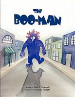 The Boo-Man 1450096557 Book Cover