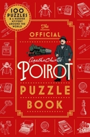 The Official Poirot Puzzle Book: Put Your Little Grey Cells to the Ultimate Test This Christmas 1399635077 Book Cover