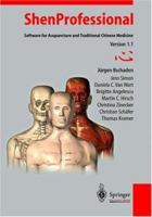 ShenProfessional - Software for Acupuncture and Traditional Chinese Medicine 3540149120 Book Cover