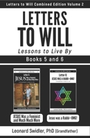 Letters to Will Combined Edition Volume 2: Letters to Live By 1948575493 Book Cover