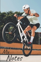 My notes: BMX Notebook, Bike | Size 6"x 9", 100 Pages | Trend and Original | Convenient to rate Ideas 1678871222 Book Cover