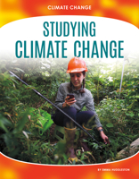 Studying Climate Change 1644944294 Book Cover