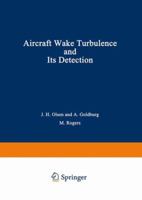 Aircraft Wake Turbulence and Its Detection 146848348X Book Cover