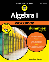 Algebra I Workbook For Dummies with Online Practice 1394453744 Book Cover